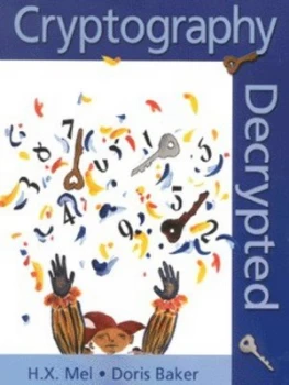 Image of Cryptography Decrypted by H. X. Mel Book