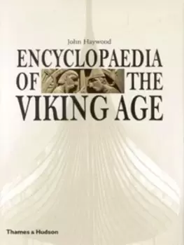Image of Encyclopedia of the Viking age by John Haywood