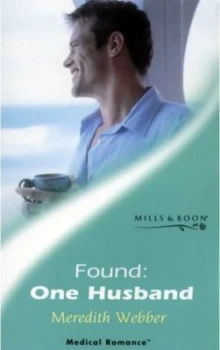 Image of Found - One Husband by Meredith Webber Book
