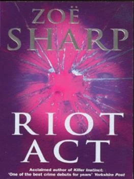 Image of Riot Act by Zoe Sharp Paperback