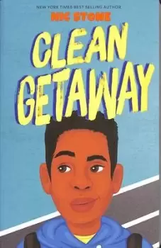 Image of Clean getaway by Nic Stone