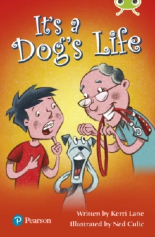 Image of Kerri Lane Bug Club Lime Plus B It's a Dog's Life Book Multi unisex