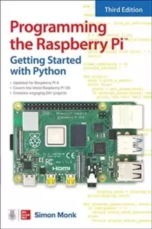 Image of Programming the Raspberry Pi, Third Edition: Getting Started with Python