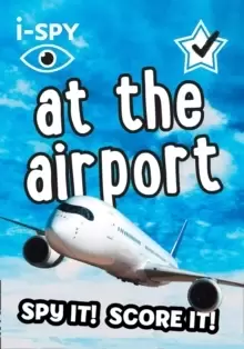 Image of i-SPY At the Airport : Spy it! Score it!