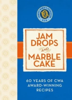 Image of Jam Drops and Marble Cake by Country Womens Association of New South Wales Hardback