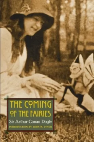 Image of The coming of the fairies by Arthur Conan Doyle
