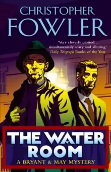 Image of The Water Room : (Bryant & May Book 2)