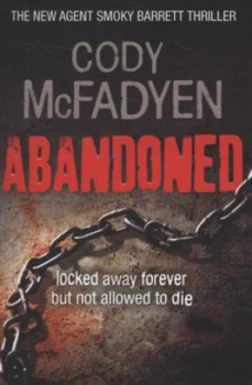 Image of Abandoned by Cody Mcfadyen Paperback