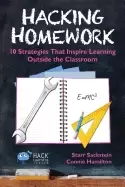 Image of hacking homework 10 strategies that inspire learning outside the classroom