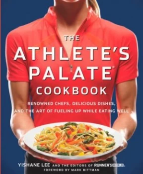 Image of The athletes palate cookbook by Yishane Lee