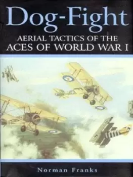 Image of Dog-fight by Norman L. R Franks