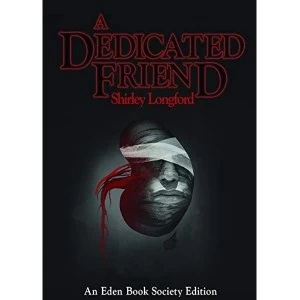 Image of A Dedicated Friend Paperback / softback 2018