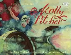 Image of they called her molly pitcher
