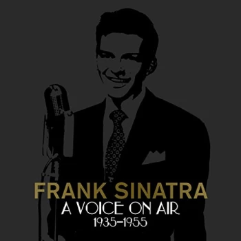 image of Sinatra, Frank - A Voice On Air CD