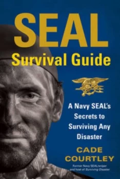 Image of Seal Survival Guide by Cade Courtley Paperback