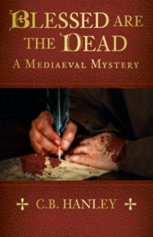 Image of Blessed are the Dead : A Mediaeval Mystery (Book 8) Paperback / softback