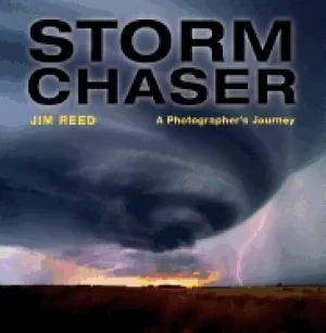 Image of storm chaser a photographers journey