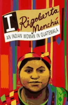 Image of I Rigoberta Menchu by Rigoberta Menchu Paperback