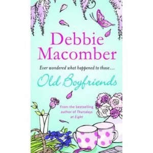 Image of Old Boyfriends by Debbie Macomber Paperback