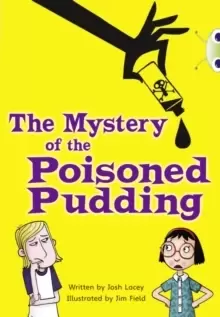 Image of Bug Club Independent Fiction Year 5 Blue B The Mystery of the Poisoned Pudding