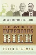 Image of last of the imperious rich lehman brothers 1844 2008
