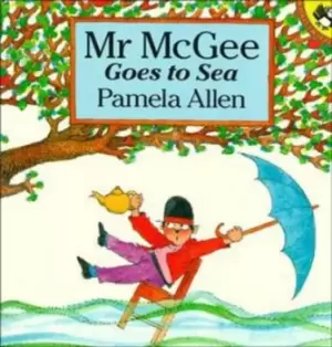 Image of Mr McGee goes to sea by Pamela Allen