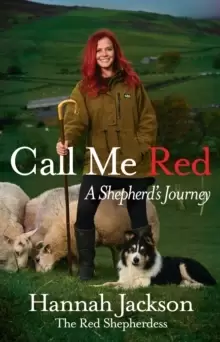 Image of Call Me Red : A shepherd's journey