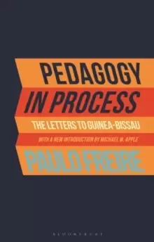 Image of Pedagogy in Process : The Letters to Guinea-Bissau