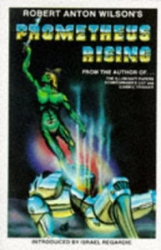 Image of Prometheus Rising by Robert Anton Wilson Paperback