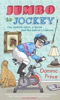 Image of Jumbo to Jockey by Dominic Prince Paperback