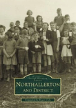 Image of Northallerton and District by Roger Cole Hardback