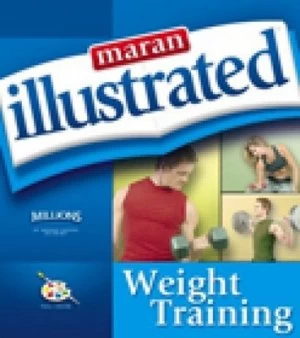 Image of Maran Illustrated Weight Training Paperback