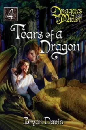 Image of Tears of a dragon by Bryan Davis