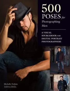 Image of 500 poses for photographing men by Michelle Perkins