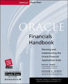 Image of Oracle Financials Handbook by David James and Graham H Seibert Paperback