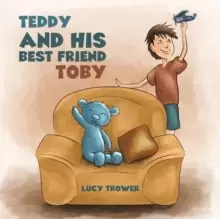 Image of Teddy and his Best Friend Toby