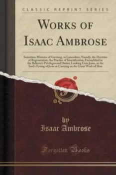 Image of Works of Isaac Ambrose by Isaac Ambrose Paperback