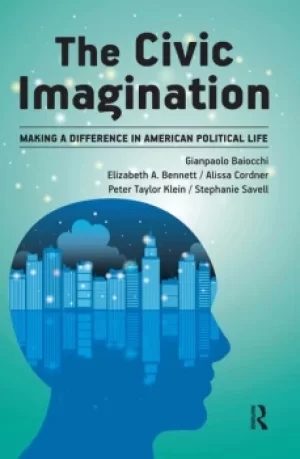 Image of Civic ImaginationMaking a Difference in American Political Life