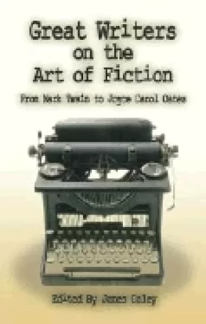 Image of great writers on the art of fiction from mark twain to joyce carol oates
