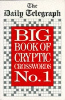 Image of The Daily Telegraph Big Book of Cryptic Crosswords No. 1 by The Daily Telegraph Book