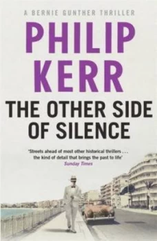 Image of The Other Side of Silence by Philip Kerr Hardback