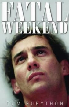 Image of Fatal Weekend by Tom Rubython Paperback
