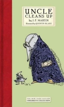 Image of Uncle cleans up by J. P Martin