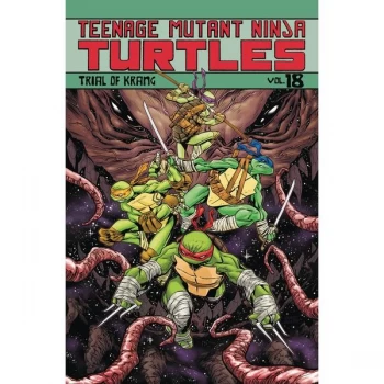 Image of Teenage Mutant Ninja Turtles: Ongoing: Volume 18: Trial Of Krang