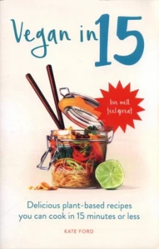 Image of Vegan in 15 by Kate Ford Paperback
