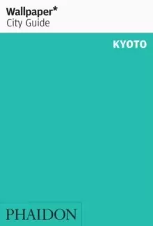 Image of Wallpaper* City Guide Kyoto