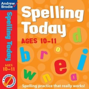 Image of Spelling Today for Ages 10-11 by Andrew Brodie Book