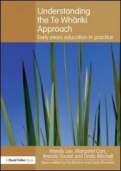 Image of Understanding the Te Whariki Approach by Wendy Lee Paperback