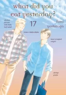 Image of What Did You Eat Yesterday? Volume 17