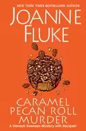 Image of caramel pecan roll murder a delicious culinary cozy mystery
